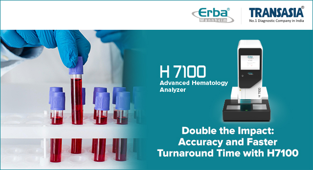 Accuracy and faster TAT with H 7100 hematology analyzer